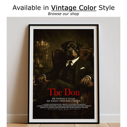 Rottweiler as The Don — Pet Family Mafia Movie Poster, Rotty Wall Art